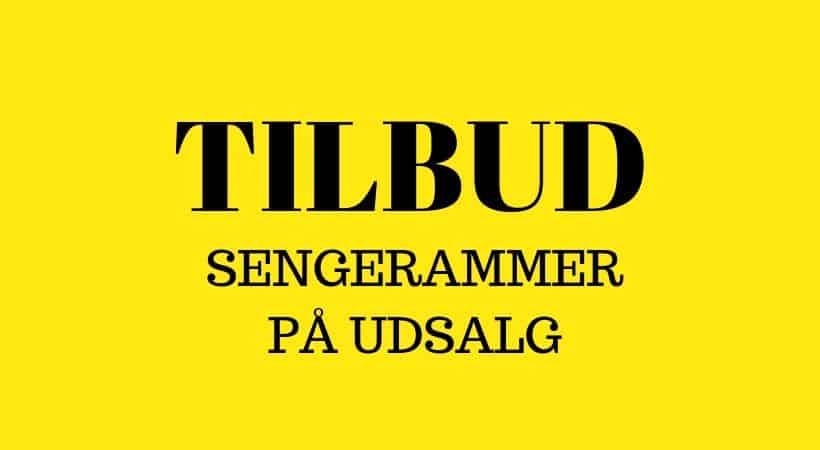 Tilbud på sengerammer