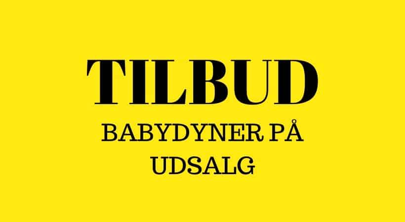 Babydyner på tilbud